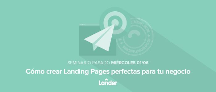 Cómo crear Landing Pages para tu negocio