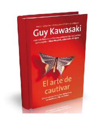 Portada del libro El arte de cautivar de Guy Kawasaki