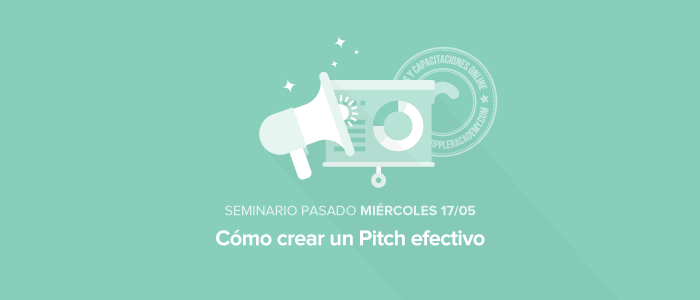 Cómo hacer un Pitch efectivo